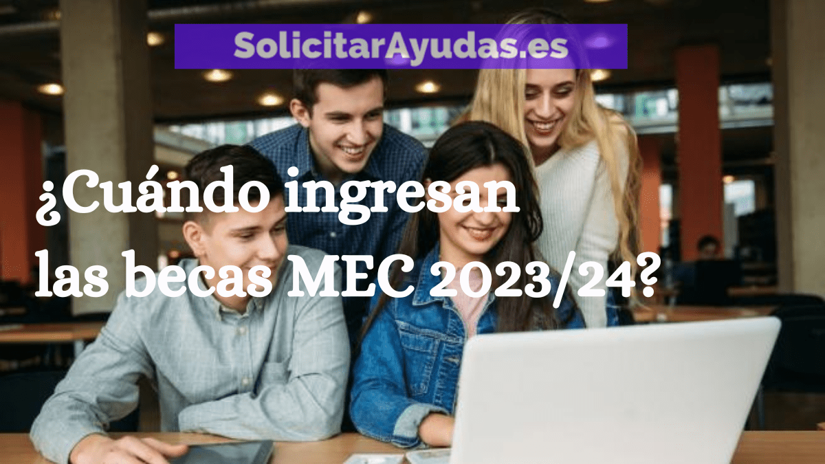 cuando-ingresan-la-beca-mec-2023-2026-fechas