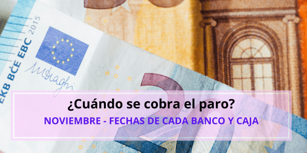 cuando se cobra el paro en noviembre de 2023