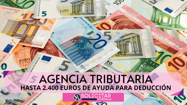 Esta es la nueva ayuda de Hacienda de hasta 2.400 euros - Cursos del ...