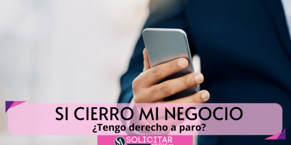 Si cierro mi negocio ¿tengo derecho a paro